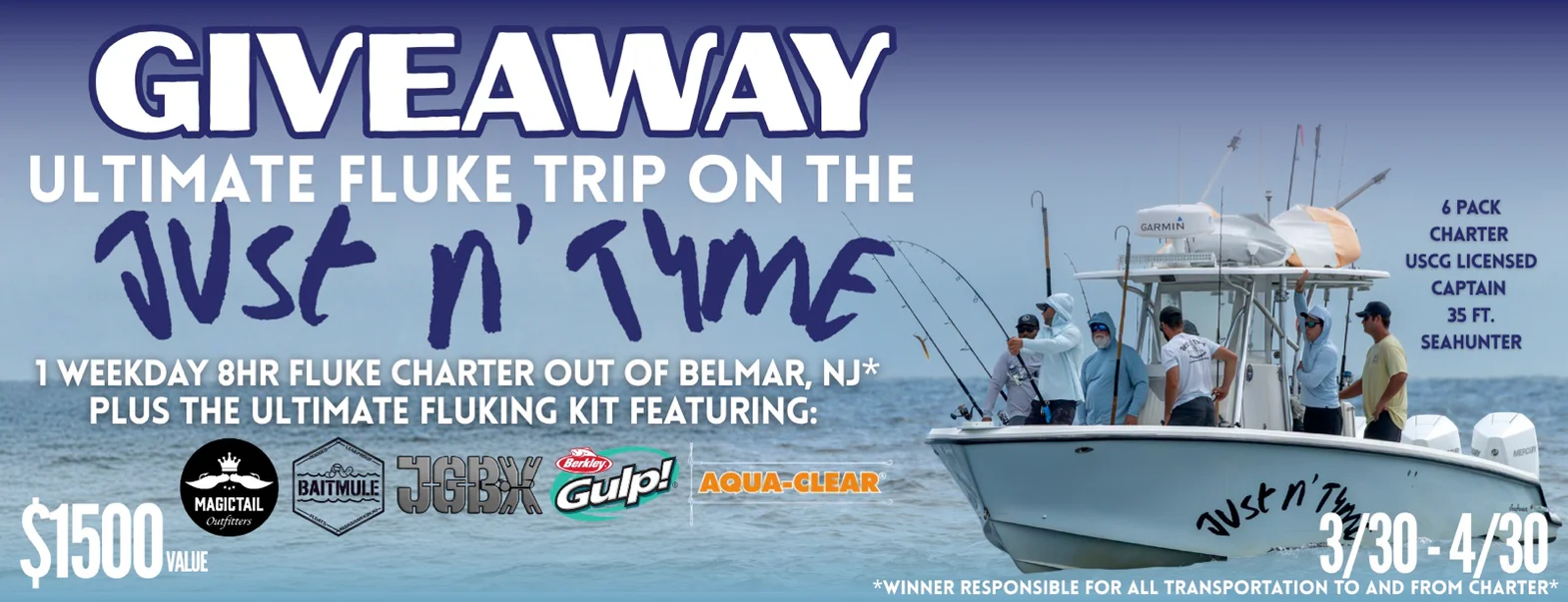 Just_n_Tyme_Ultimate_Fluke_Trip_Giveaway_3_30-4_30_Banner_1570x